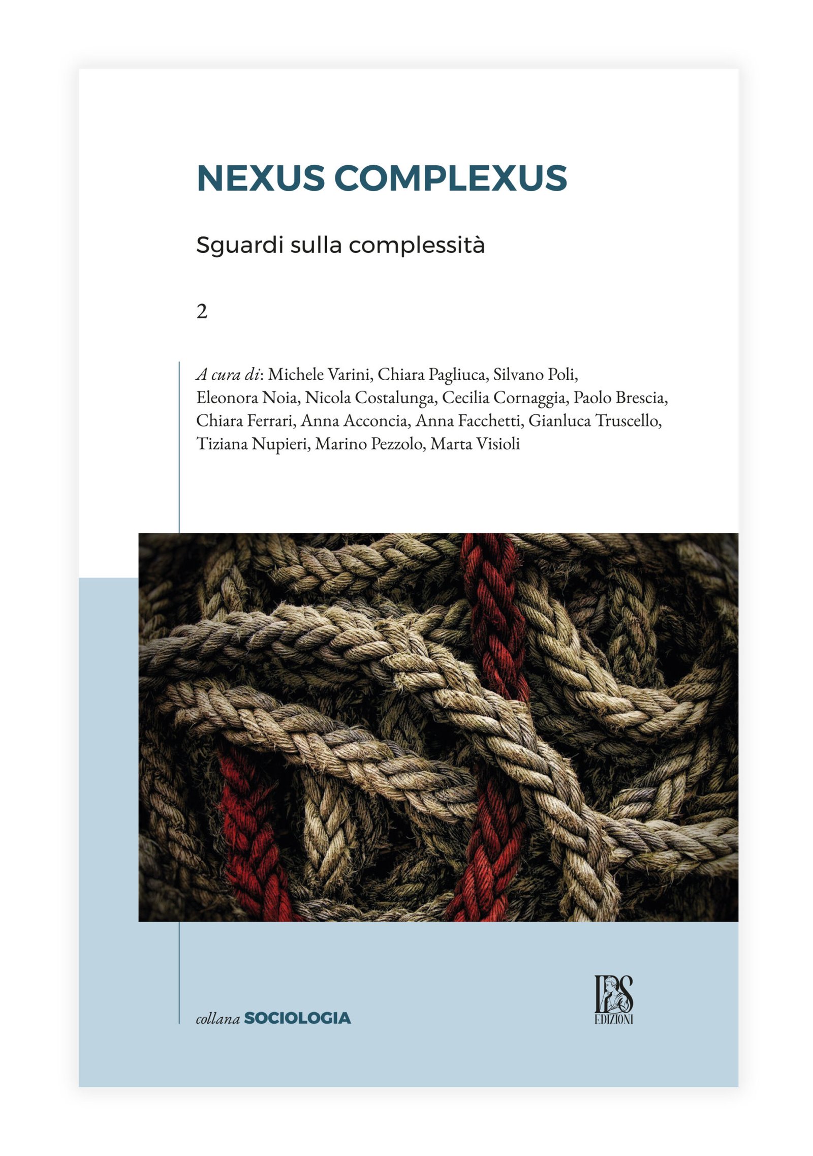 Nexus complexus. Sguardi sulla complessità Vol. 2