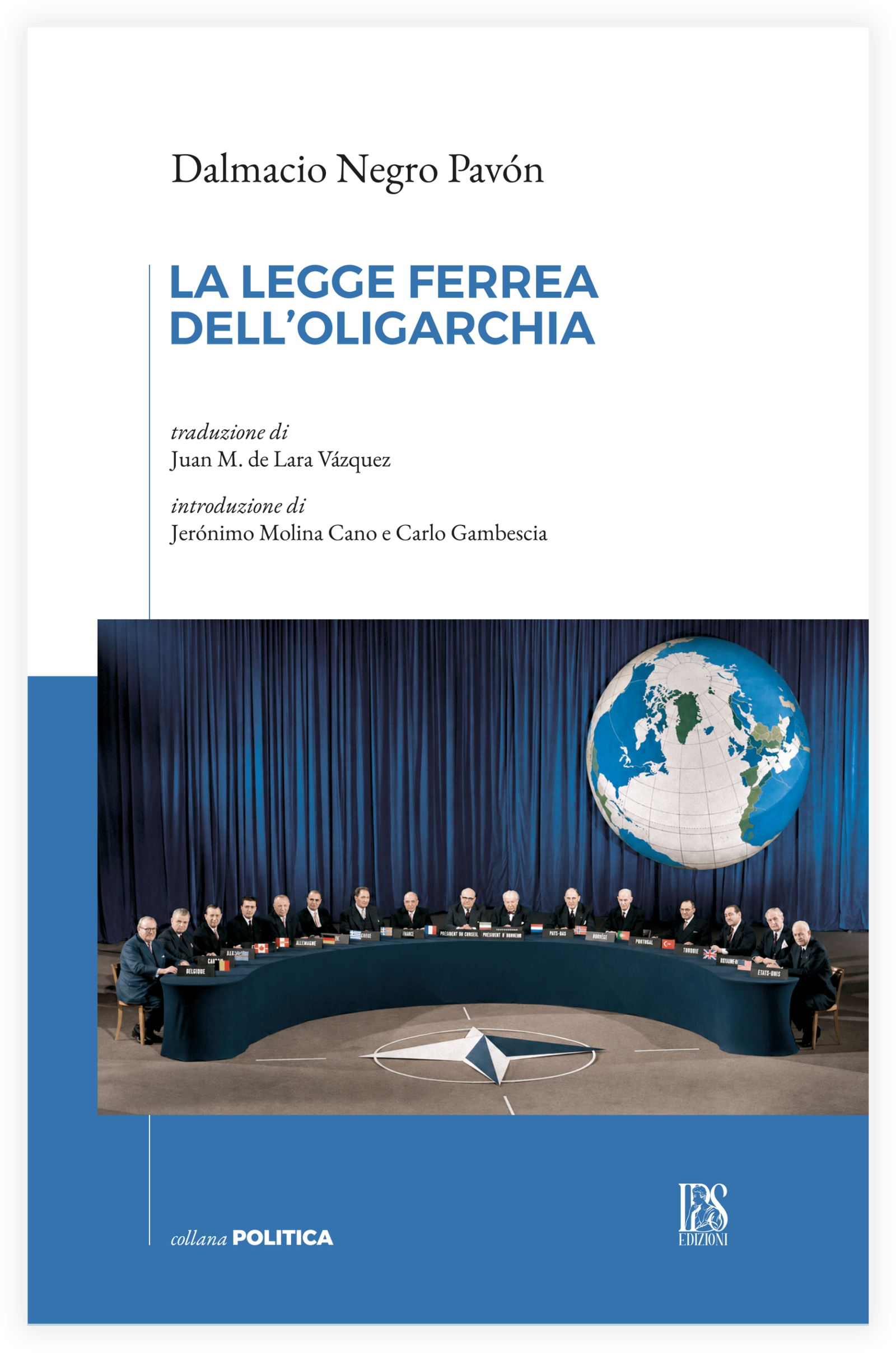 La legge ferrea dell'oligarchia
