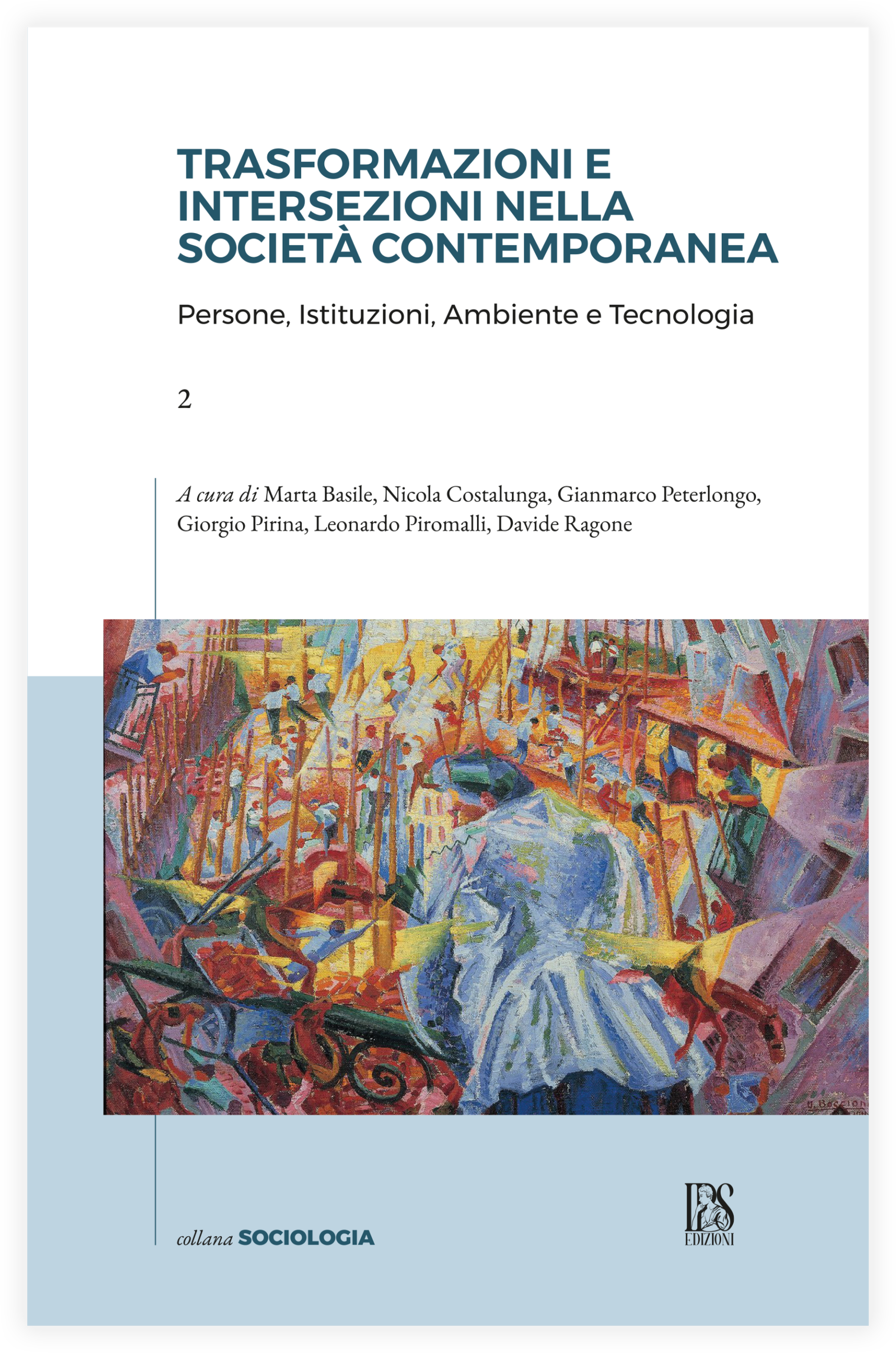 Trasformazioni e intersezioni nella società contemporanea (vol. 2)